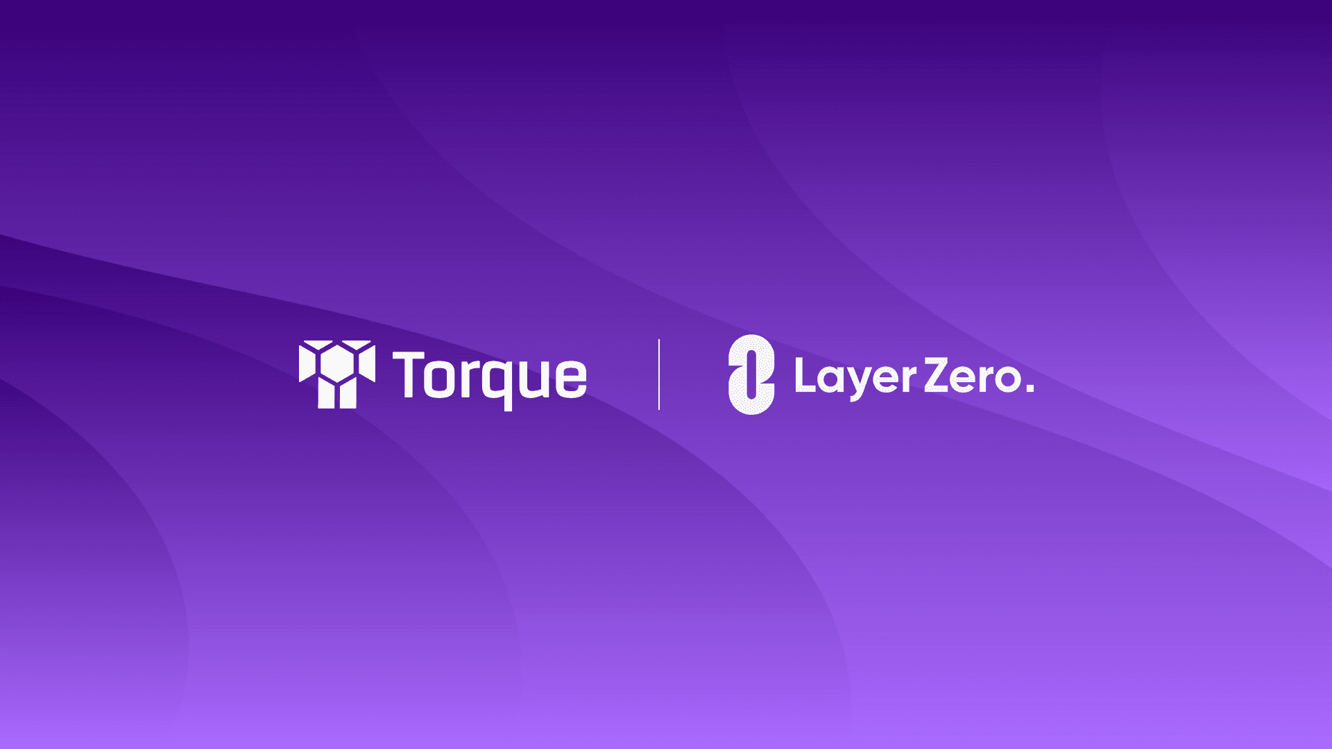 Torque Selects LayerZero as Omnichain Supplier for Upcoming V2 Smart Contract Deployment